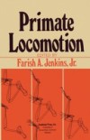 Primate Locomotion