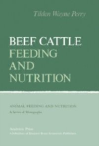 Beef Cattle Feeding and Nutrition