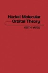 Huckel Molecular Orbital Theory