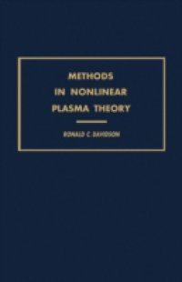 Methods in Nonlinear Plasma Theory