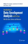 Introduction to Data Envelopment Analysis and Its Uses