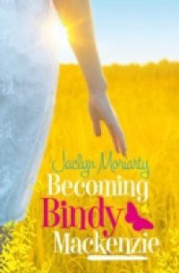 Becoming Bindy Mackenzie