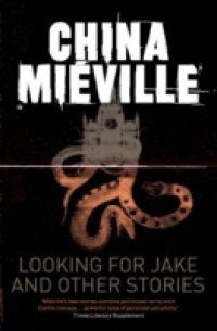 Looking for Jake and Other Stories