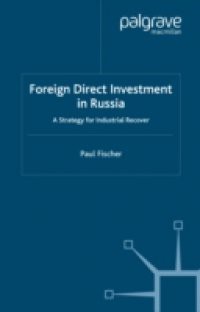 Foreign Direct Investment in Russia