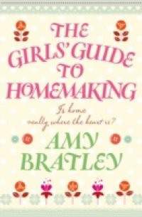 Girl's Guide to Homemaking