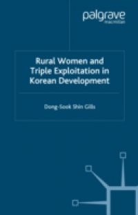 Rural Women and Triple Exploitation in Korean Development