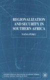 Regionalization and Security in Southern Africa