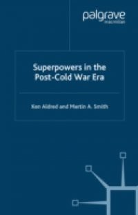 Superpowers in the Post-Cold War Era