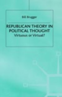 Republican Theory in Political Thought