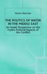 Politics of the Water in the Middle East