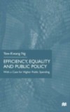 Efficiency, Equality and Public Policy