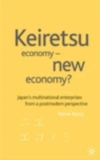 Keiretsu Economy – New Economy?