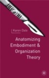 Anatomising Embodiment and Organisation Theory