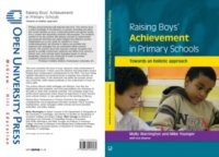 Raising Boys' Achievement In Primary Schools