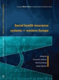 Social Health Insurance Systems In Western Europe