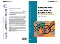 Empowering Practice In Social Care