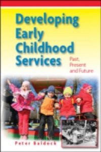 Developing Early Childhood Services