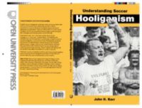 Understanding Soccer Hooliganism