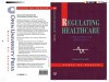 REGULATING HEALTHCARE