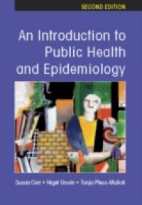 An Introduction To Public Health And Epidemiology