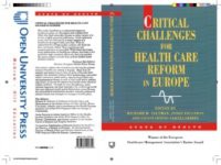 Critical Challenges For Health Care Reform In Europe