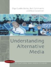 Understanding Alternative Media
