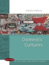 Domestic Cultures
