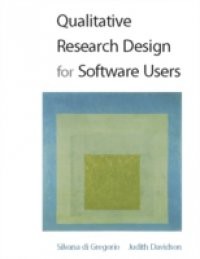 Qualitative Research Design For Software Users