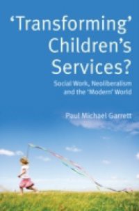 Transforming' Children'S Services