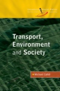 Transport, Environment And Society