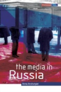 The Media In Russia