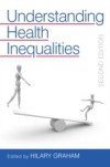 Understanding Health Inequalities