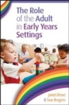 The Role Of The Adult In Early Years Settings