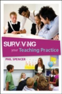 Surviving Your Teaching Practice