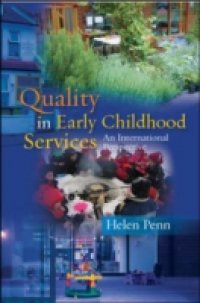 Quality In Early Childhood Services – An International Perspective