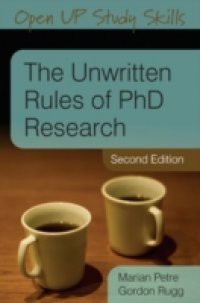 The Unwritten Rules Of Phd Research