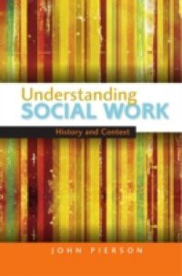 Understanding Social Work