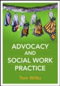 Advocacy And Social Work Practice