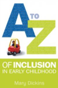 A – Z Of Inclusion In Early Childhood