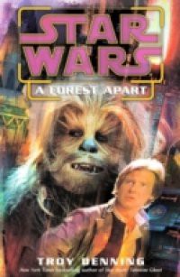 Forest Apart: Star Wars (Short Story)