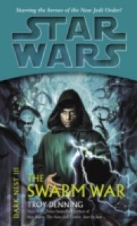 Swarm War: Star Wars (Dark Nest, Book III)