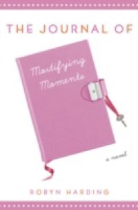 Journal of Mortifying Moments
