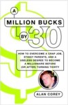 Million Bucks by 30