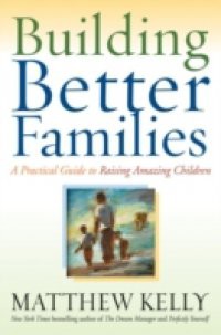 Building Better Families