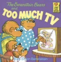 Berenstain Bears and Too Much TV