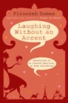 Laughing Without an Accent