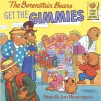 Berenstain Bears Get the Gimmies