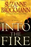 Into the Fire