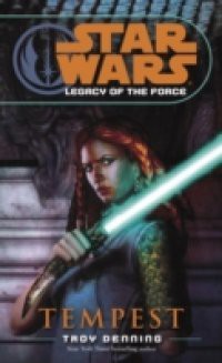 Tempest: Star Wars (Legacy of the Force)