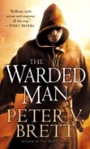 Warded Man: Book One of The Demon Cycle